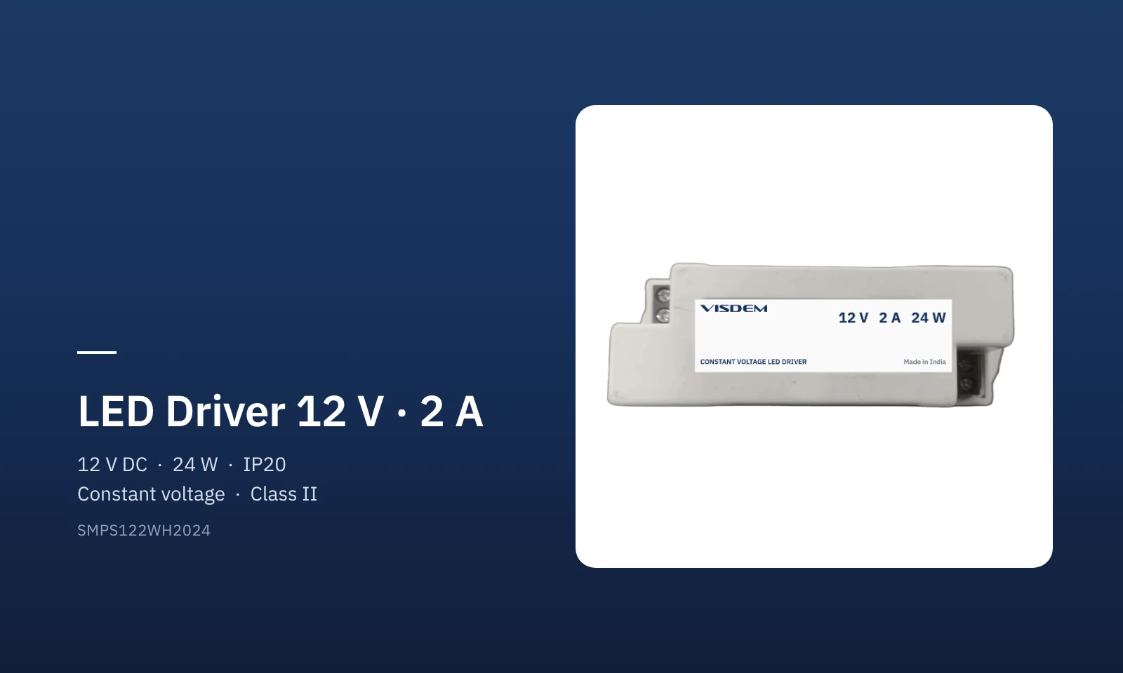 Visdem LED Driver 12 V 2 A constant-voltage SMPS driver Visdem LED Driver 12 V 2 A constant-voltage SMPS driver