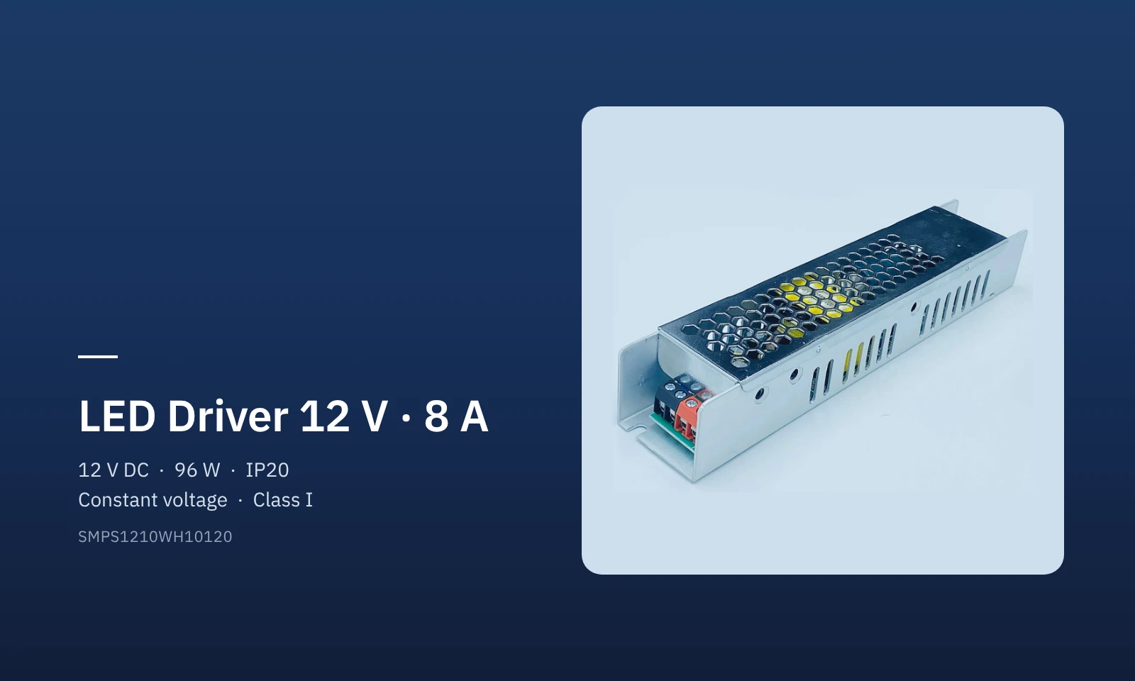 Visdem LED Driver 12 V 8 A constant-voltage SMPS driver Visdem LED Driver 12 V 8 A constant-voltage SMPS driver