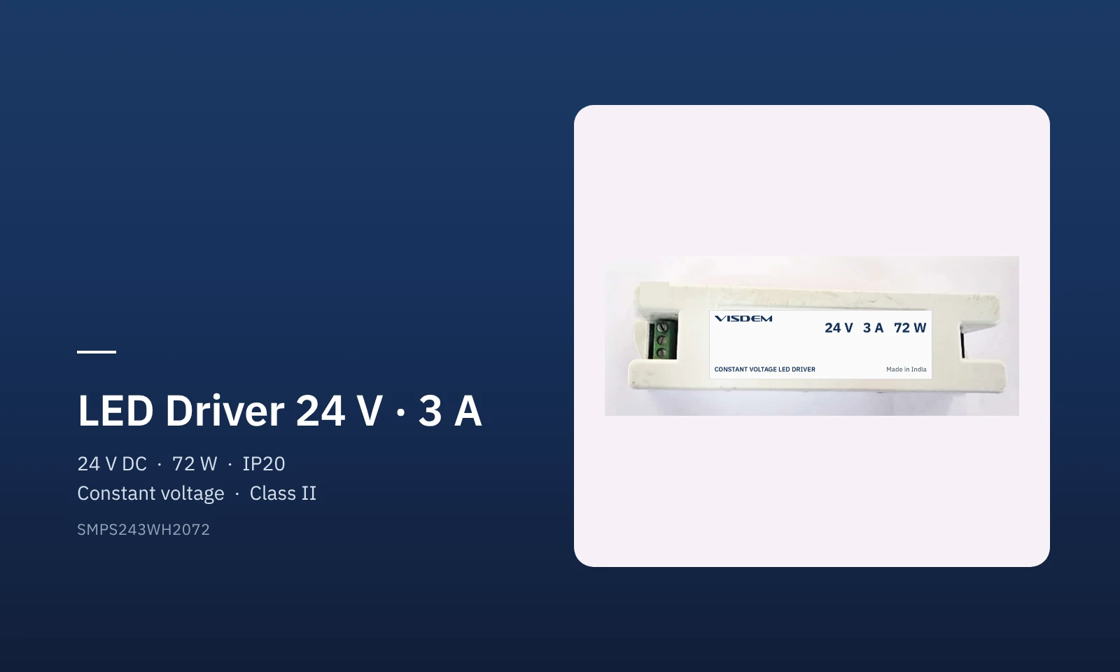 Visdem LED Driver 24 V 3 A constant-voltage SMPS driver Visdem LED Driver 24 V 3 A constant-voltage SMPS driver